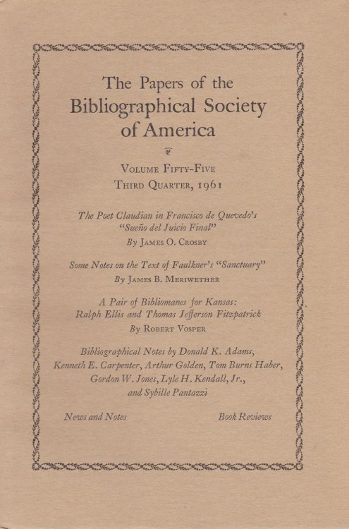 Image for THE PAPERS OF THE BIBLIOGRAPHICAL SOCIETY OF AMERICA. Volume Fifty-Five, Third Quarter, 1961. THE PAPERS OF THE BIBLIOGRAPHICAL SOCIETY OF AMERICA. Volume Fifty-Five, Third Quarter, 1961.