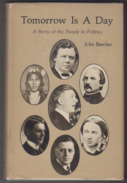 Tomorrow Is A Day. A Story Of The People In Politics