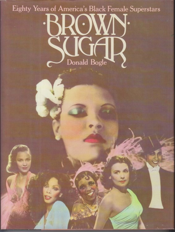 Image for Brown Sugar. Eighty Years Of America's Black Female Superstars Brown Sugar. Eighty Years Of America's Black Female Superstars