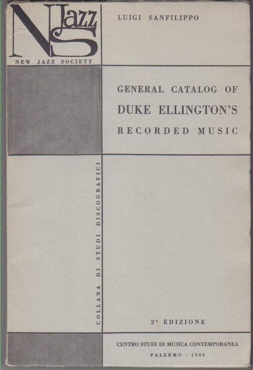 Image for General Catalog Of Duke Ellington's Recorded Music General Catalog Of Duke Ellington's Recorded Music