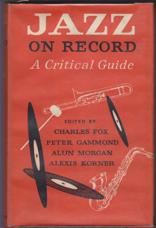 Image for Jazz On Record. A Critical Guide Jazz On Record. A Critical Guide