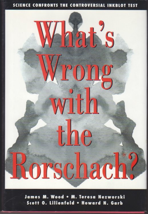 What's Wrong With The Rorschach