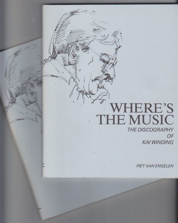 Image for Where's The Music. A Discography Of Kai Winding Where's The Music. A Discography Of Kai Winding