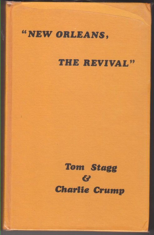 New Orleans, the Revival. A Tape and Discography of Negro Traditional Jazz Recorded in New Orleans or By New Orleans Bands 1937-1972