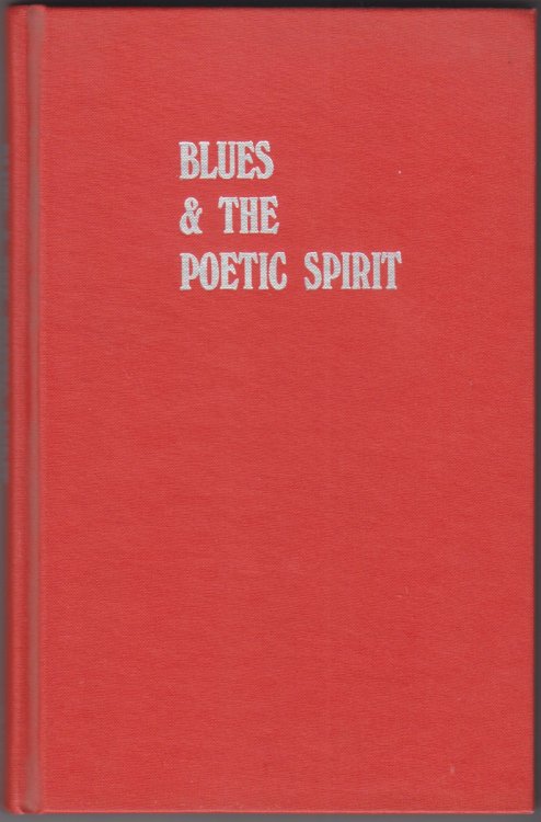 Image for Blues and the Poetic Spirit Blues and the Poetic Spirit