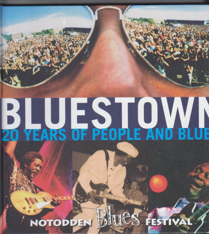 Image for Bluestown. 20 Years of People and Blues Bluestown. 20 Years of People and Blues