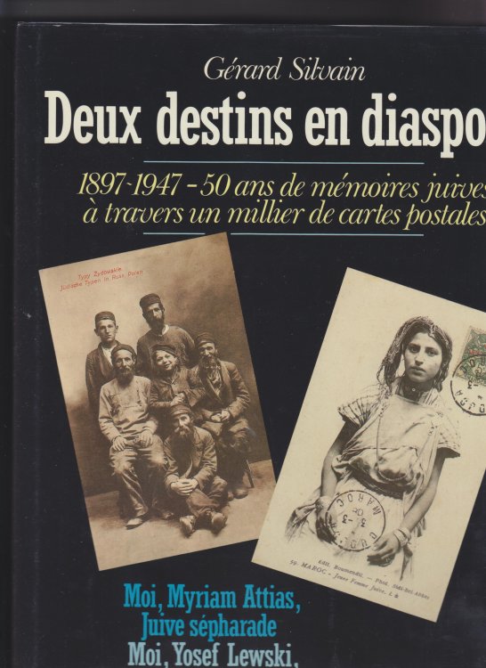 Image for Deux Destins En Diaspora Moi, Yosef Lewski, Juif Ashkenaze / Moi, Myriam Attias, Juive Sepharade Deux Destins En Diaspora Moi, Yosef Lewski, Juif Ashkenaze / Moi, Myriam Attias, Juive Sepharade