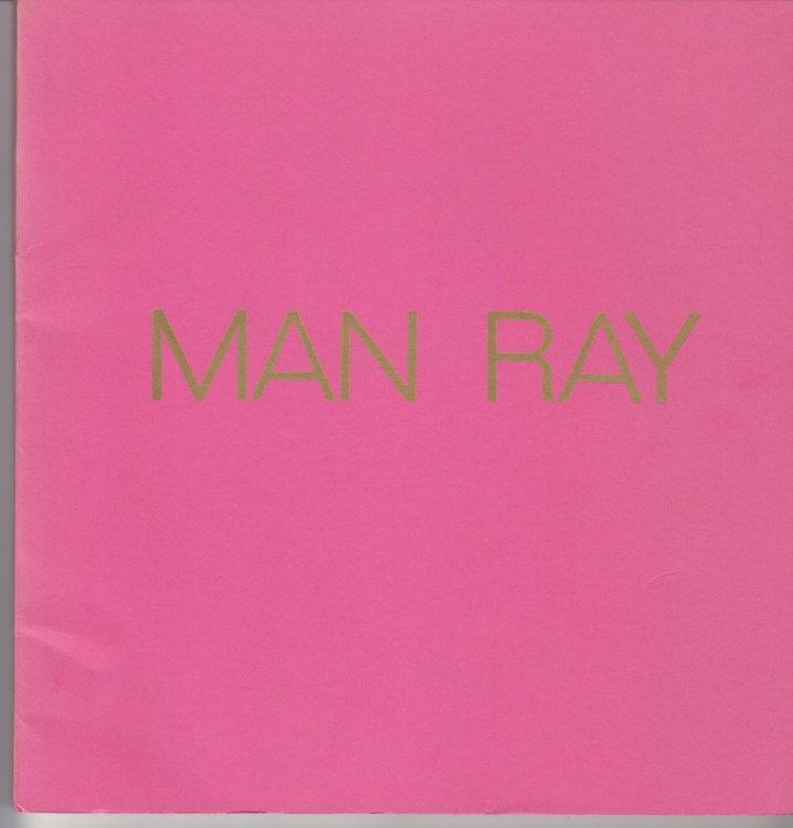 Image for Man Ray. Unconcerned but Not Indifferent Man Ray. Unconcerned but Not Indifferent