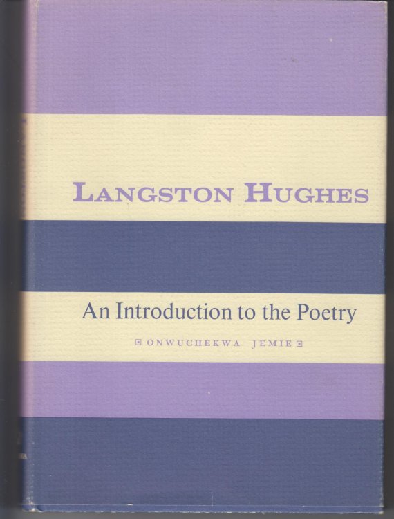 Langston Hughes. An Introduction to His Poetry