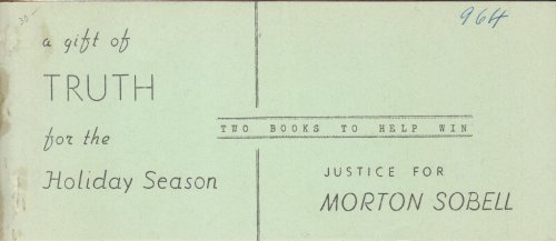 Image for A Gift of Truth for the Holiday Season. Two Books to Help Win Justice for Morton Sobell A Gift of Truth for the Holiday Season. Two Books to Help Win Justice for Morton Sobell