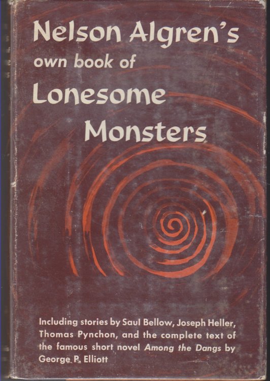 Nelson Algren's Own Book of Lonesome Monsters