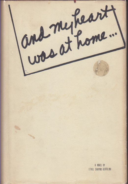 Image for And My Heart Was At Home And My Heart Was At Home