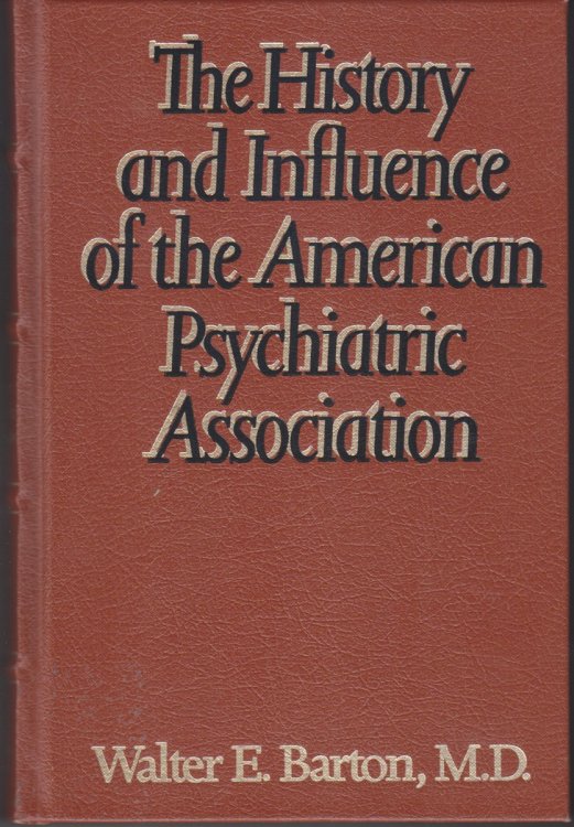 The History and Influence of the American Psychiatric Association
