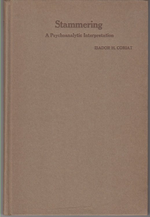Stammering. A Psychoanalytic Interpretation