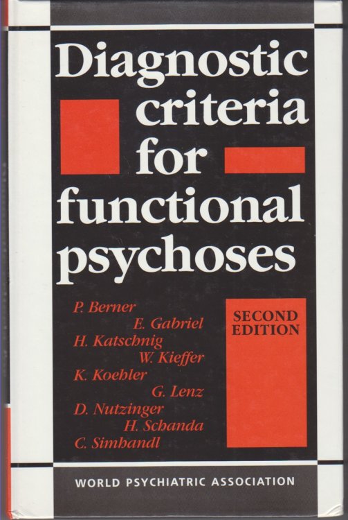 Image for Diagnostic criteria for functional psychoses Diagnostic criteria for functional psychoses