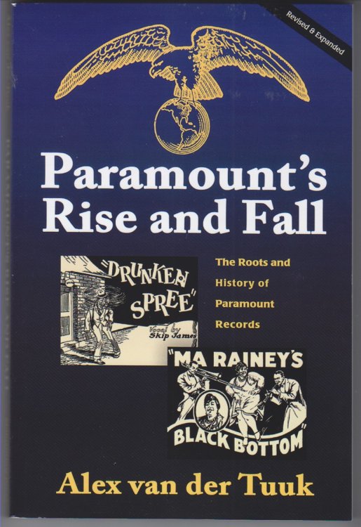 Paramount's Rise and Fall. The Roots and History of Paramount Records
