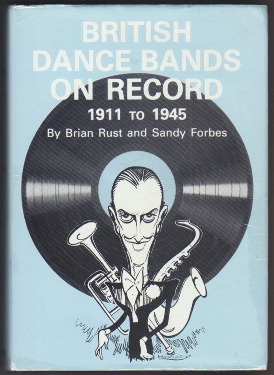 Image for British Dance Bands On Record. 1911-1945 British Dance Bands On Record. 1911-1945