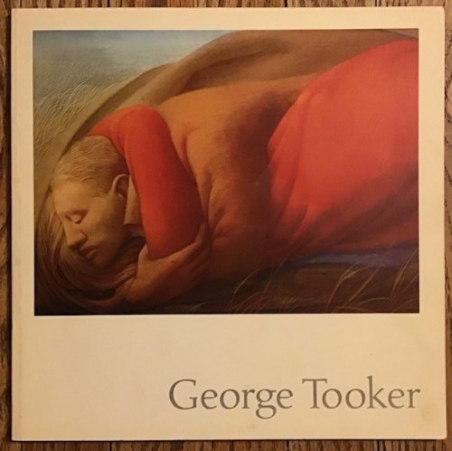 Image for George Tooker: Paintings 1947-1973 George Tooker: Paintings 1947-1973