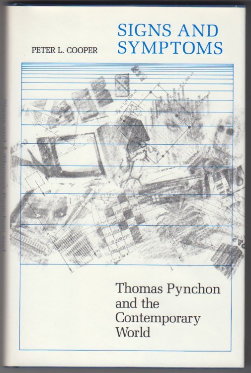 Image for Signs and Symptons Thomas Pynchon and the Contemporary World Signs and Symptons Thomas Pynchon and the Contemporary World