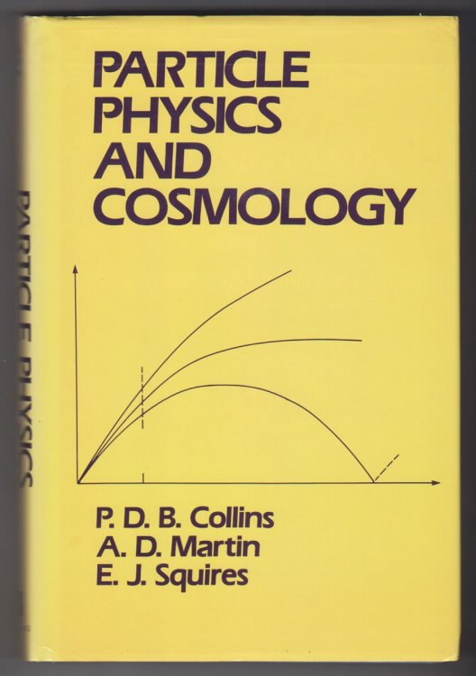 Image for Particle Physics and Cosmology Particle Physics and Cosmology