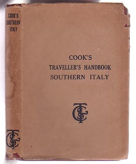 Image for The Traveller's Handbook for Southern Italy including Sicily and Sardinia The Traveller's Handbook for Southern Italy including Sicily and Sardinia