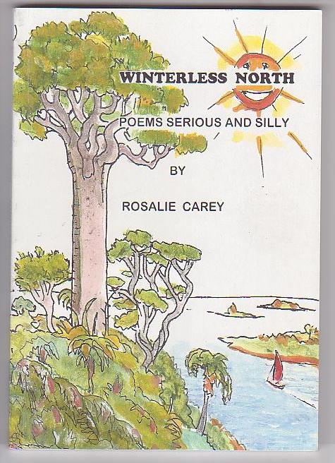 Winterless North: Poems Serious and Silly