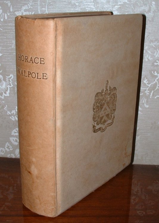Image for Horace Walpole: A Descriptive Catalogue of the Artistic and Literary Illustrations collected by Herbert H. Raphael, M.P. Trustee of the National Portrait Gallery for the Extension of the Original Edition of Walpole's Letters into Eighteen Folio Volumes With an Introduction Horace Walpole: A Descriptive Catalogue of the Artistic and Literary Illustrations collected by Herbert H. Raphael, M.P. Trustee of the National Portrait Gallery for the Extension of the Original Edition of Walpole's Letters into Eighteen Folio Volumes With an Introduction