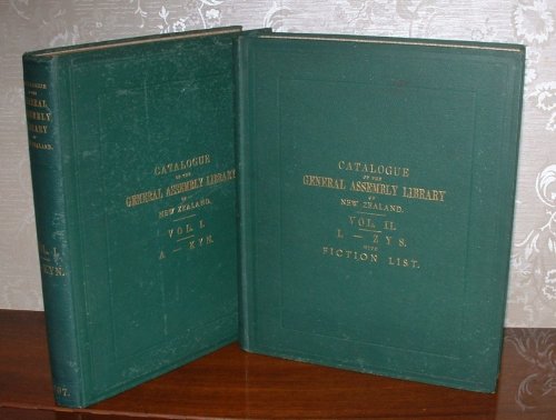 Image for Catalogue of the General Assembly Library of New Zealand. In Two Volumes. Catalogue of the General Assembly Library of New Zealand. In Two Volumes.
