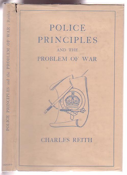 Image for Police Principles and the Problem of War Police Principles and the Problem of War