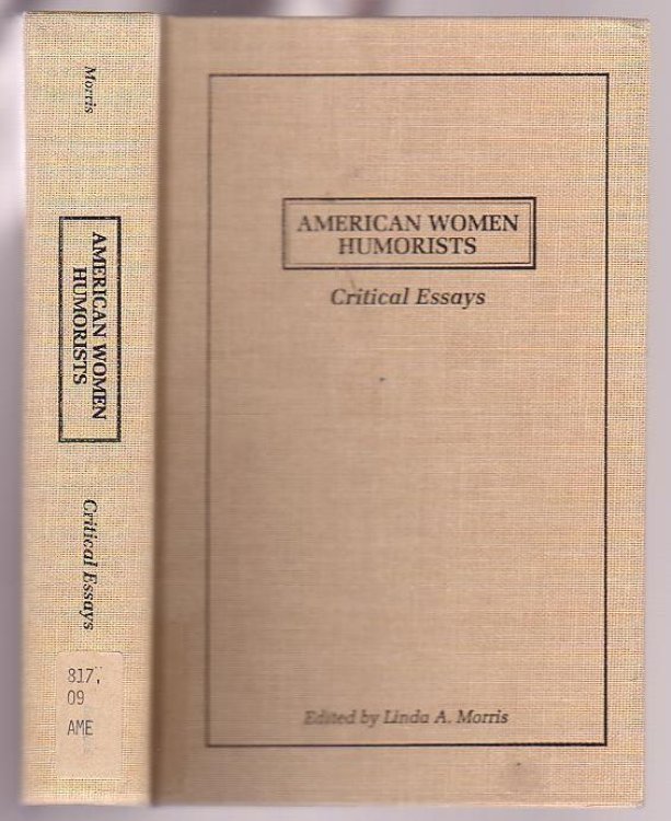 Image for American Women Humorists: Critical Essays American Women Humorists: Critical Essays