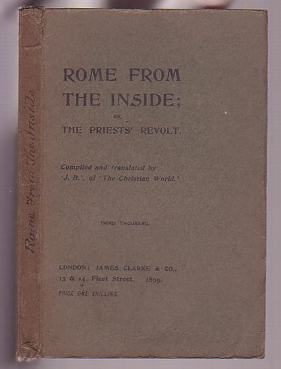 Image for Rome from the Inside: or, The Priests' Revolt Rome from the Inside: or, The Priests' Revolt