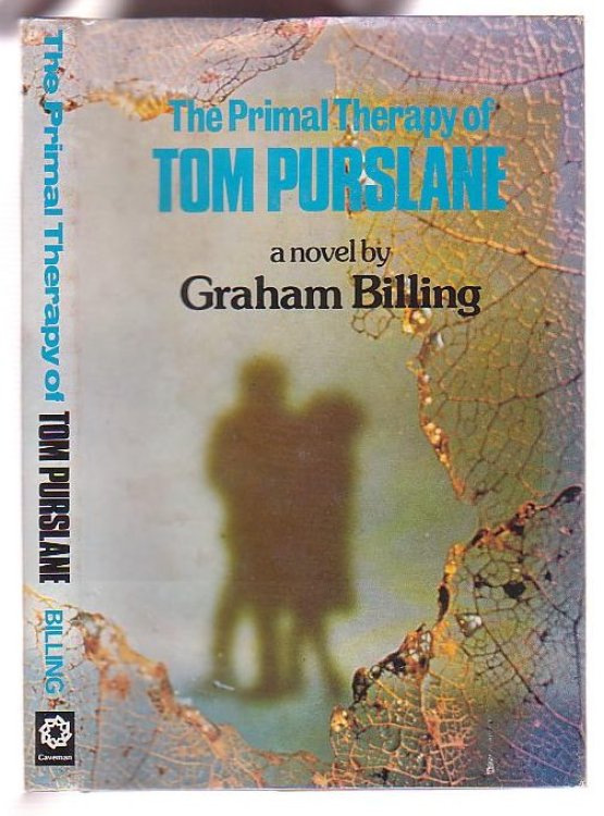 The Primal Therapy of Tom Purslane