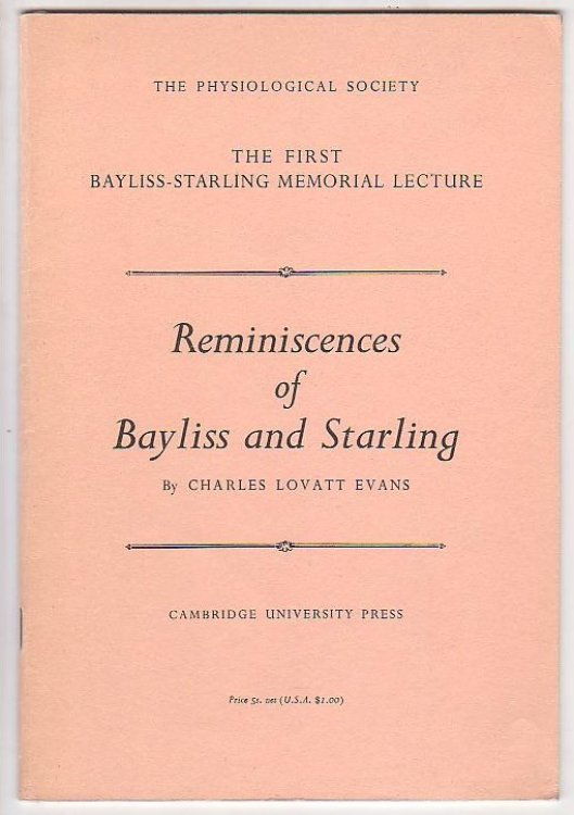 Image for Reminiscences of Bayliss and Starling Delivered on 22 March 1963 At University College, London Reminiscences of Bayliss and Starling Delivered on 22 March 1963 At University College, London