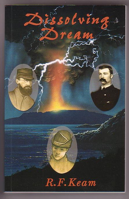 Dissolving Dream: The Improbable Story of the first Baptist Maori Mission