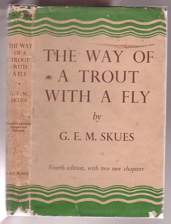Image for The Way Of A Trout With A Fly: And Some Further Studies In Minor Tactics The Way Of A Trout With A Fly: And Some Further Studies In Minor Tactics