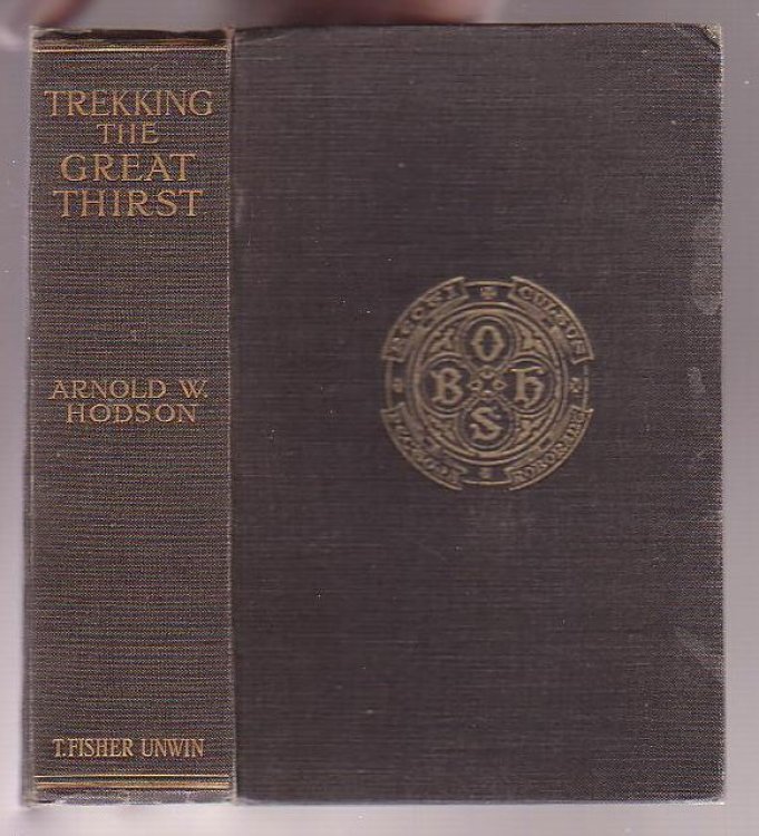 Image for Trekking the Great Thirst: Travel and Sport in the Kalahari Desert Trekking the Great Thirst: Travel and Sport in the Kalahari Desert