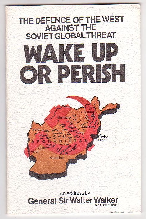 Image for Wake Up or Perish: The Defence of the West Against the Soviet Global Threat Wake Up or Perish: The Defence of the West Against the Soviet Global Threat