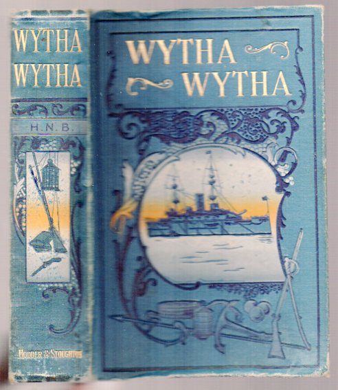 Image for Wytha Wytha: A Tale of Australian Life Wytha Wytha: A Tale of Australian Life