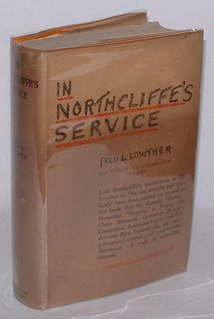 Image for In Northcliffe's Service In Northcliffe's Service