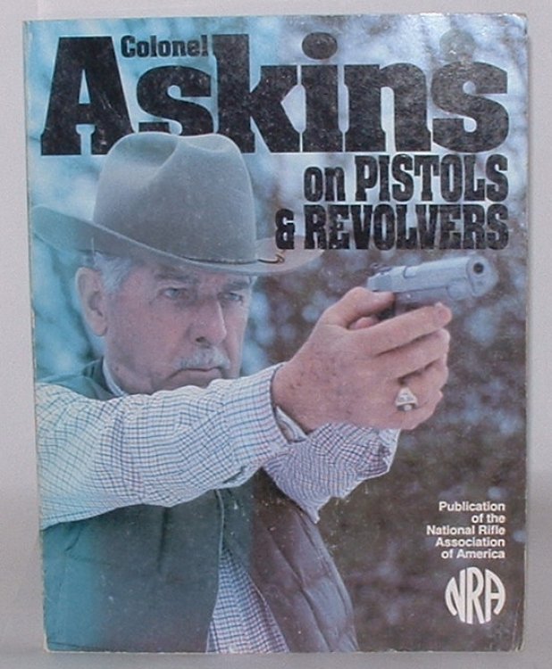 Image for Askins on Pistols & Revolvers Askins on Pistols & Revolvers