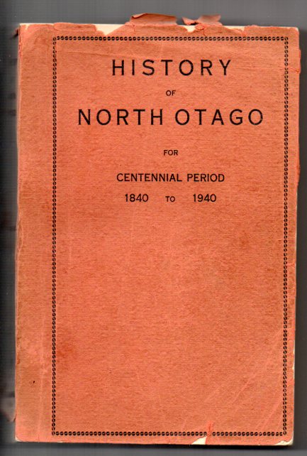 Image for History of North Otago History of North Otago