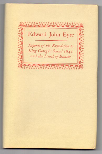 Image for Reports of the Expedition to King George's Sound 1841 and the Death of Baxter Reports of the Expedition to King George's Sound 1841 and the Death of Baxter