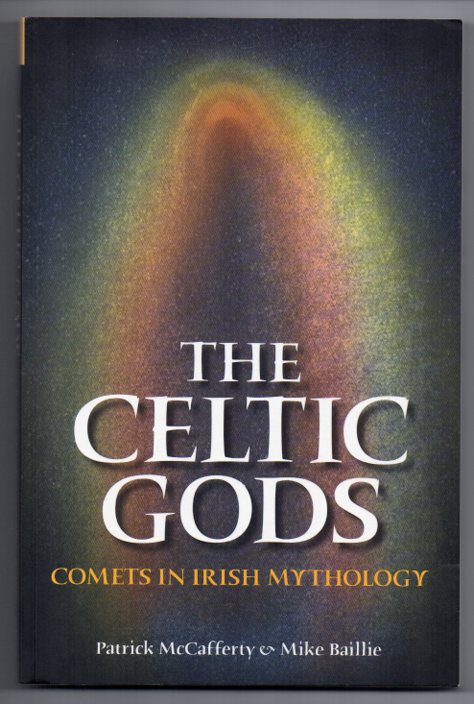 The Celtic Gods: Comets in Irish Mythology