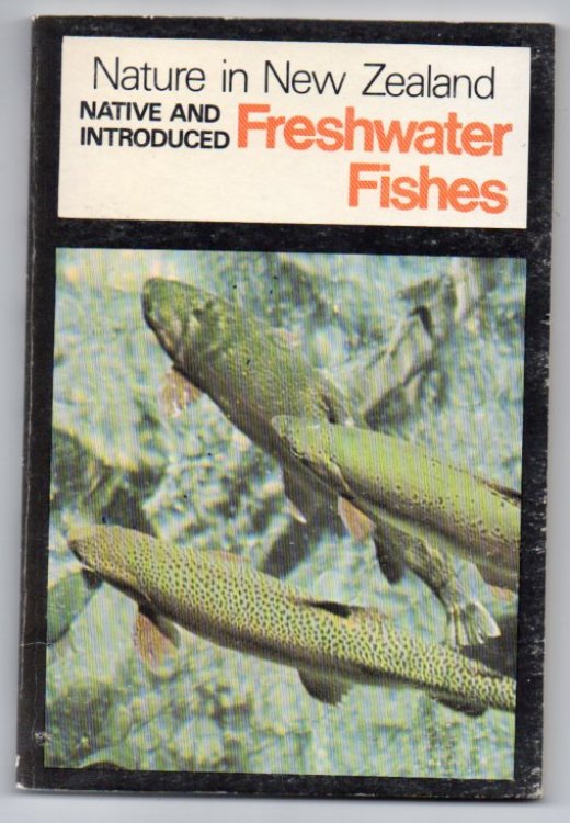 Nature in New Zealand: Native and Introduced Freshwater Fishes