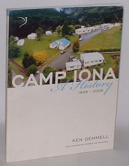 Image for Camp Iona: A History 1938-2008 Camp Iona: A History 1938-2008