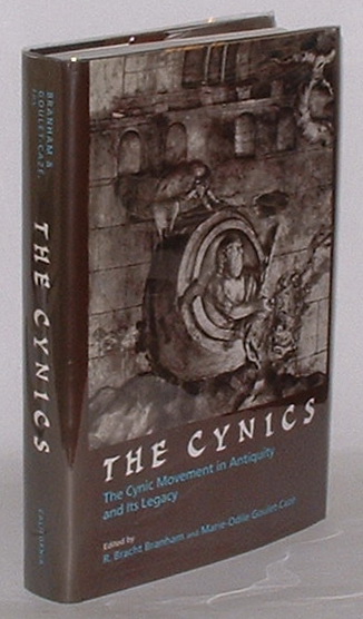 Image for The Cynics: The Cynic Movement in Antiquity and Its Legacy The Cynics: The Cynic Movement in Antiquity and Its Legacy