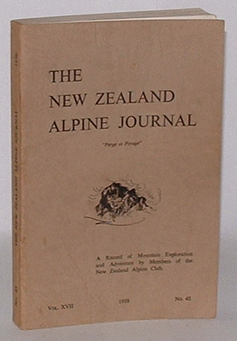 Image for The New Zealand Alpine Journal. June, 1958. Vol. XVII. No. 45. The New Zealand Alpine Journal. June, 1958. Vol. XVII. No. 45.