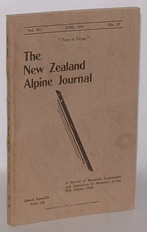 Image for The New Zealand Alpine Journal. June, 1945. Vol. XI. No. 32. The New Zealand Alpine Journal. June, 1945. Vol. XI. No. 32.