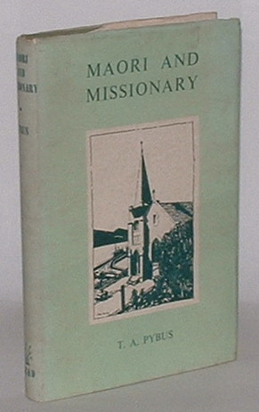 Maori and Missionary: Early Christian Missions in the South Island of New Zealand