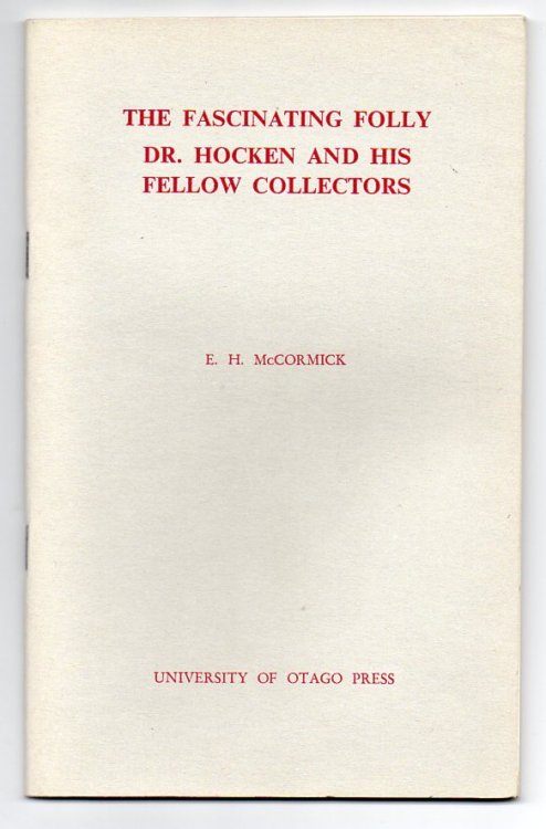 Image for The Fascinating Folly: Dr. Hocken and his Fellow Collectors The Fascinating Folly: Dr. Hocken and his Fellow Collectors
